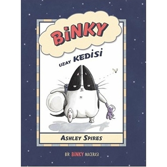 Binky Uzay Kedisi Ashley Spires