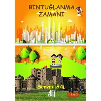 Bintuğlanma Zamanı Servet Bal