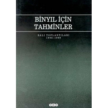 Binyıl Için Tahminler Salı Toplantıları 1998 - 1999 Kolektif