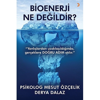 Bioenerji Ne Değildir?