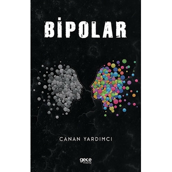 Bipolar - Canan Yardımcı