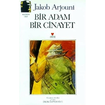 Bir Adam, Bir Cinayet Bir Kayankaya Romanı Jakob Arjouni