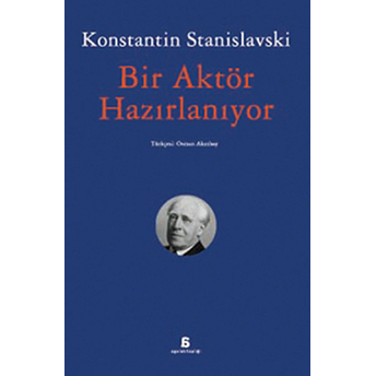 Bir Aktör Hazırlanıyor Konstantin Stanislavski