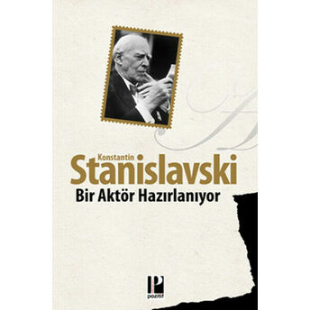 Bir Aktör Hazırlanıyor Konstantin Stanislavski