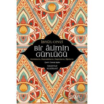 Bir Alimin Günlüğü Ibnül Cevzi