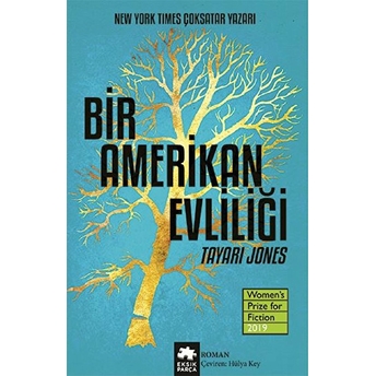 Bir Amerikan Evliliği Tayari Jones