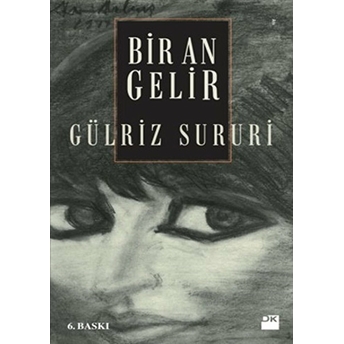 Bir An Gelir Gülriz Sururi