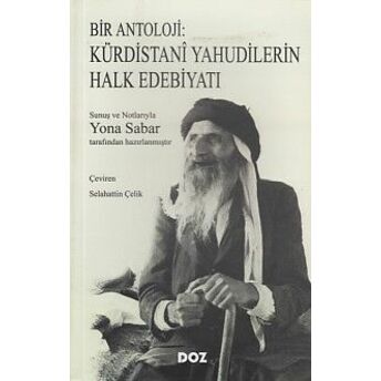 Bir Antoloji: Kürdistani Yahudilerin Halk Edebiyatı Yona Sabar