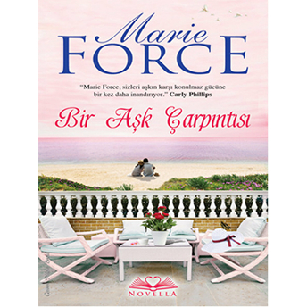 Bir Aşk Çarpıntısı Marie Force