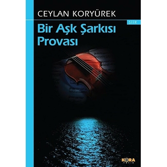 Bir Aşk Şarkısı Provası