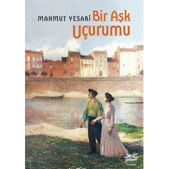 Bir Aşk Uçurumu Mahmut Yesari