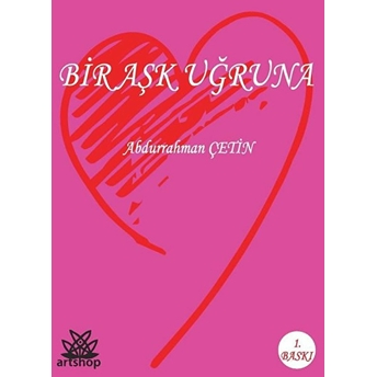 Bir Aşk Uğruna