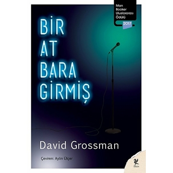 Bir At Bara Girmiş David Grossman