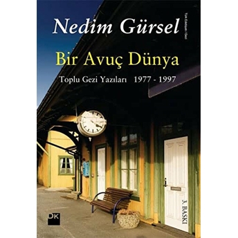 Bir Avuç Dünya Nedim Gürsel