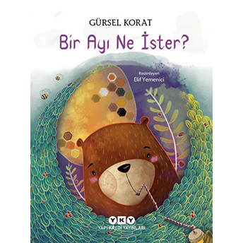 Bir Ayı Ne Ister? Gürsel Korat