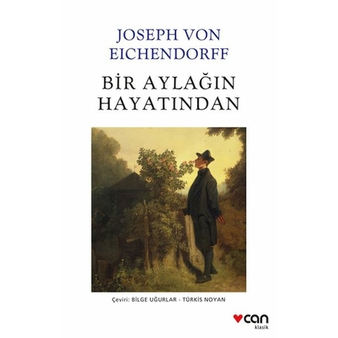 Bir Aylağın Hayatından Joseph Von Eichendorff