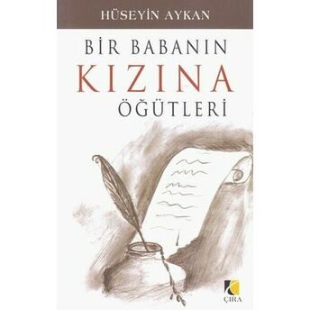 Bir Babanın Kızına Öğütleri Hüseyin Aykan