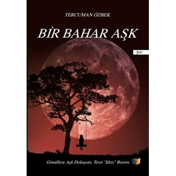 Bir Bahar Aşk Tercuman Özbek