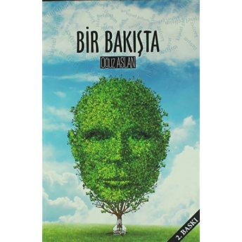 Bir Bakışta-Oğuz Aslan