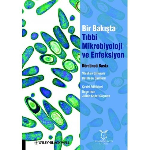 Bir Bakışta Tıbbi Mikrobiyoloji Ve Enfeksiyon