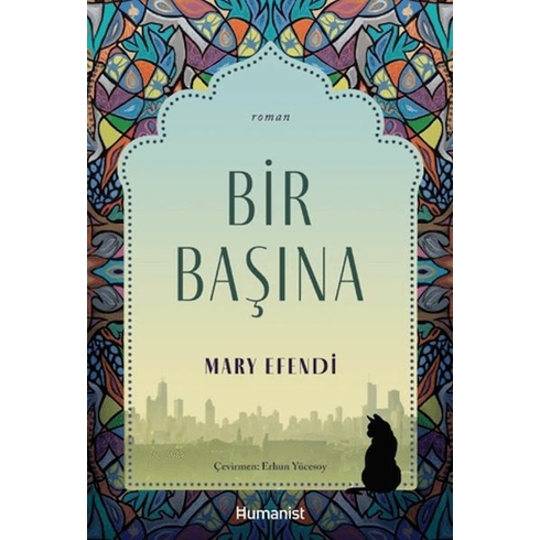 Bir Başına Mary Efendi