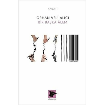 Bir Başka Alem Orhan Veli Alıcı