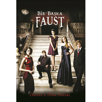 Bir Başka Faust Dina Nayeri