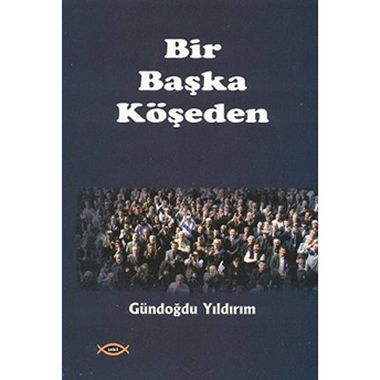 Bir Başka Köşeden