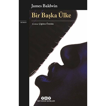 Bir Başka Ülke - Modern Klasikler James Baldwin