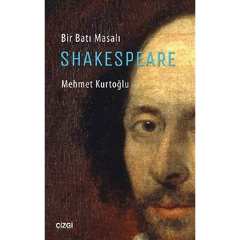 Bir Batı Masalı Shakespeare Mehmet Kurtoğlu