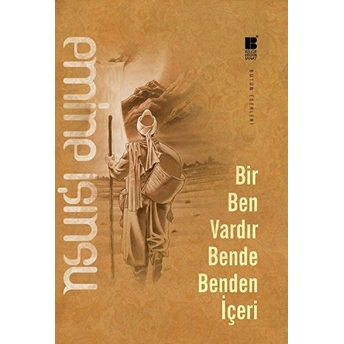 Bir Ben Vardır Bende Benden Içeri Emine Işınsu