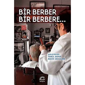 Bir Berber Bir Berebere... Kolektif