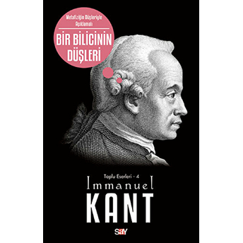 Bir Bilicinin Düşleri Immanuel Kant