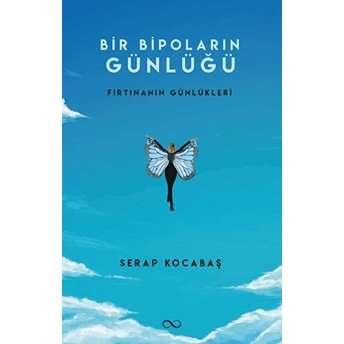 Bir Bipoların Günlüğü Serap Kocabaş