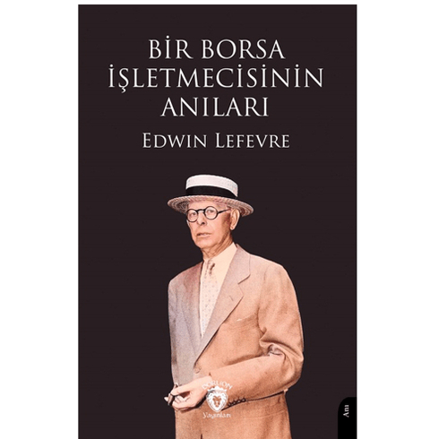 Bir Borsa Işletmecisinin Anıları Edwin Lefevre