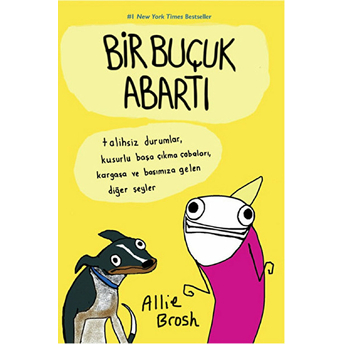 Bir Buçuk Abartı Allie Brosh