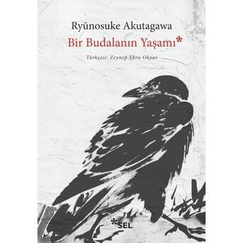 Bir Budalanın Yaşamı Ryunosuke Akutagawa