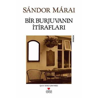 Bir Burjuvanın Itirafları Sandor Marai