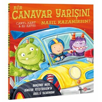 Bir Canavar Yarışını Nasıl Kazanırsın? Caryl Hart, Ed Eaves