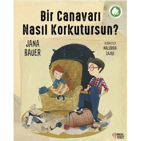 Bir Canavarı Nasıl Korkutursun? Jana Bauer