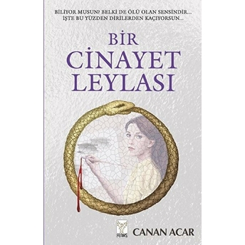 Bir Cinayet Leylası Canan Acar