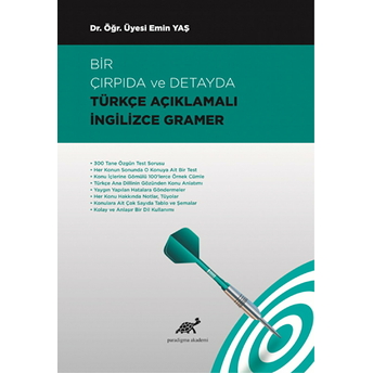 Bir Çırpıda Ve Detayda Türkçe Açıklamalı Ingilizce Gramer Emin Yaş