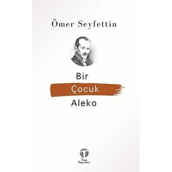 Bir Çocuk Aleko Ömer Seyfettin