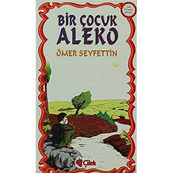 Bir Çocuk Aleko Ömer Seyfettin