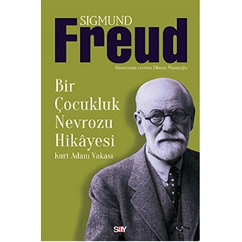 Bir Çocukluk Nevrozu Hikayesi Kurt Adam Vakası Sigmund Freud