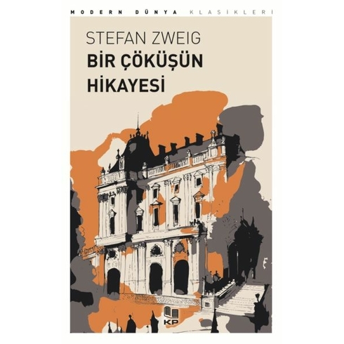 Bir Çoküşün Hikayesi Stefan Zweig