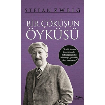 Bir Çöküşün Öyküsü Stefan Zweig