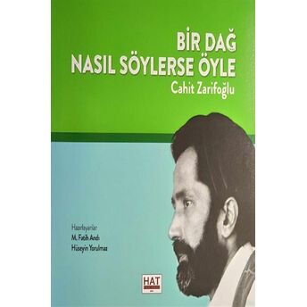 Bir Dağ Nasıl Söylerse Öyle Cahit Zarifoğlu