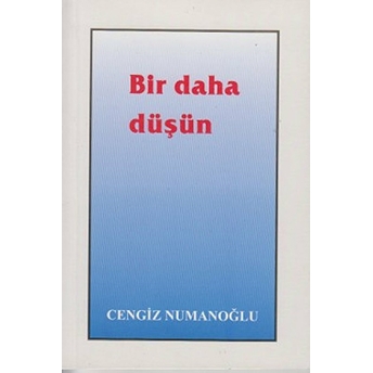 Bir Daha Düşün