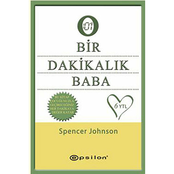 Bir Dakikalık Baba (Cep Boy) Spencer Johnson